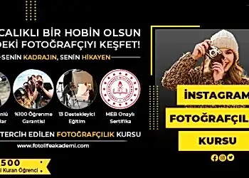 Instagram Fotoğrafçılığı Kursu Fiyatları – Erken Kayıtta %50 İndirim