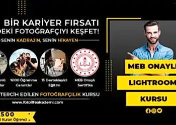 Lightroom Kursu Fiyatları – Erken Kayıtta %50 İndirim